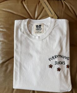 T-Shirt Everything Sucks White